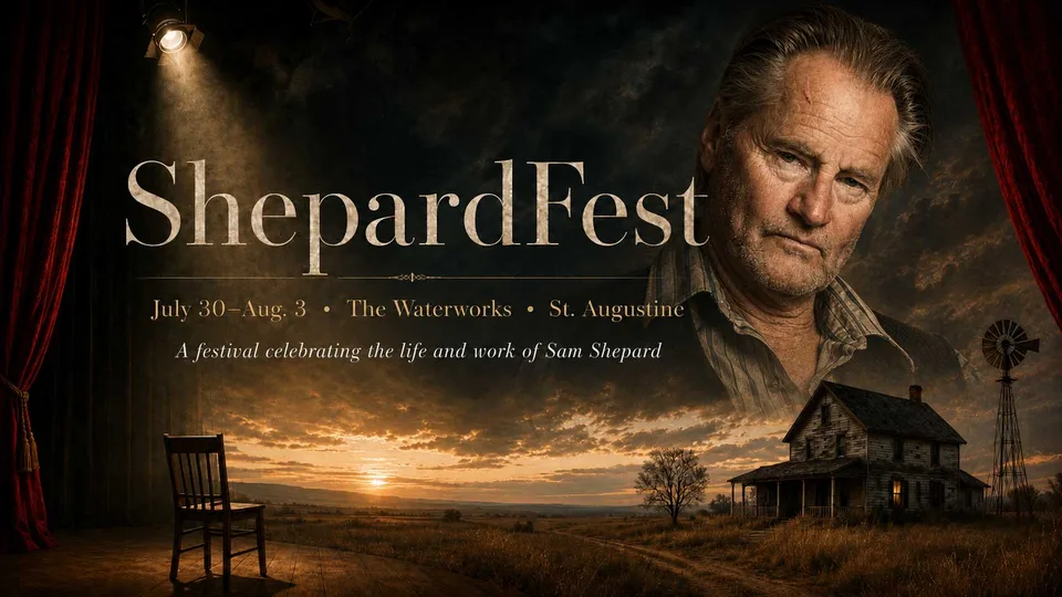 ShepardFest Brings the Work of an American Theatre Icon to St. Augustine